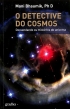 O Detective do Cosmos, Mani Bhaumik