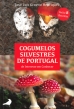Cogumelos Silvestres de Portugal